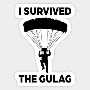 I SURVIVED THE GULAG Sticker